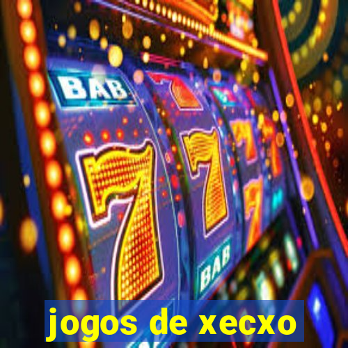 jogos de xecxo